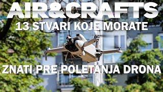 Air&Crafts - 13 stvari koje morate znati pre poletanja drona!