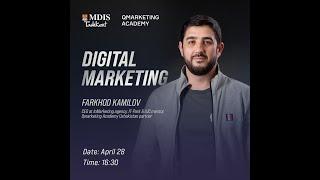 Professional Talk with Mr Farkhod Kamilov. Topic : Digital Marketing