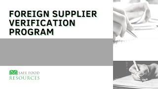 Foreign Supplier Verification Program