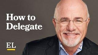 How to Delegate