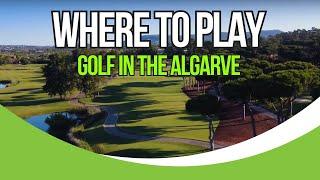 Golf in The Algarve, 3 Must Play Courses - Quinta do Lago 