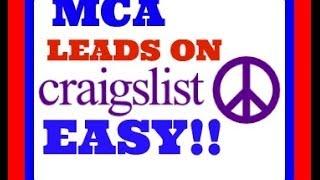 How to get MCA leads | W/ CRAIGSLIST EASY!