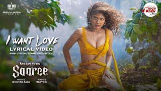 "I Want Love" Lyrical Video | Saaree Movie | RGV | Malayalam Song