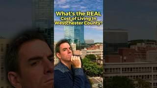 Is the High Cost of Living in Westchester County Really Worth It?