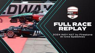 2024 INDY NXT at Iowa Speedway | INDY NXT by Firestone Full Race Replay