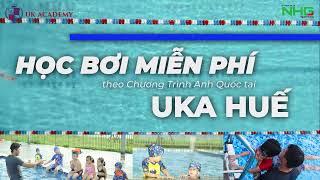 Trải Nghiệm Hồ Bơi Trường Quốc Tế Anh Quốc UK Academy Tại Huế