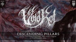 VOID ROT "Descending Pillars" (Track Premiere)