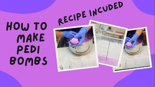 How to make Pedi Bombs ( foot soak bath bombs)Recipe Included