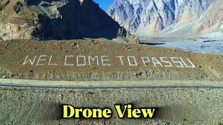 Passu Cones Drone View | Hunza Beauty | Mera Pakistan