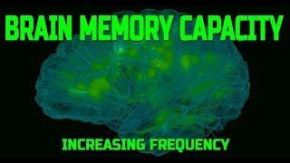 Brain Memory Capacity Increasing Frequency - Future-Channelled Binaural Beat plus Isochronics