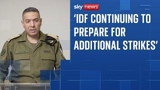 IDF gives update following strikes on military and nuclear sites in Iran