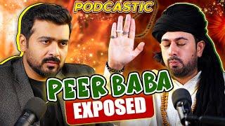 Peer Baba Expose | ft Sheheryar Shahid | Podcastic #35 | Umar Saleem