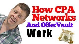 How Cpa Affiliate Networks And Offervault Work