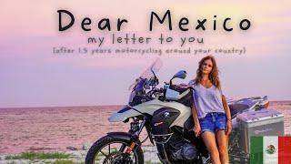 A Letter to Mexico - by a solo female motorcycle traveler