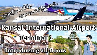 【Kansai Airport】A travel expert guides you through the facilities! [International Japan Osaka Kyoto]