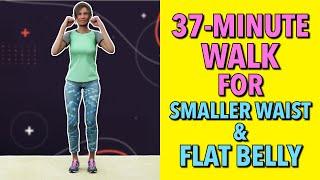 37-Minute Walking Workout: Smaller Waist & Flat Belly Walk