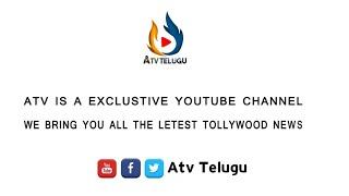 ATV telugu We Bring You all Tollywood Latest Updates | Follow On Twitter And Facebook | ATV telugu