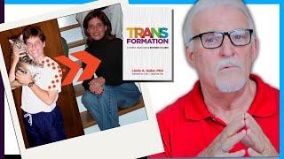 FORMERLY TRANSGENDER?  Dr. Linda Seiler's Story