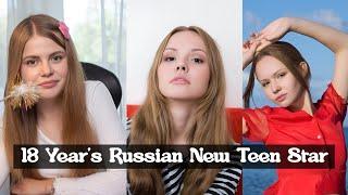 18 Year's Russian New Teen Star In 2024 Top Young Teenage Love Actress Most Beautiful Love Actress