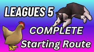 Leagues 5 - Complete Starting Route