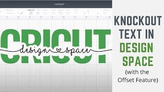 How to Create Knockout Text with Offset in Cricut Design Space