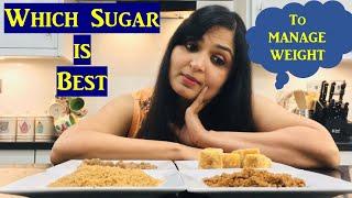 Which Sugar is Healthy? | Sugar for Weight Loss | Best Sugar Substitutes | Samyuktha Diaries