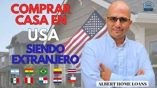 Como comprar casa en USA (Facil y a CREDITO) siendo extranjero