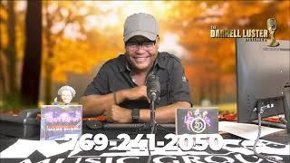 The Darrell Luster Radio Show "Hello November" Part 1