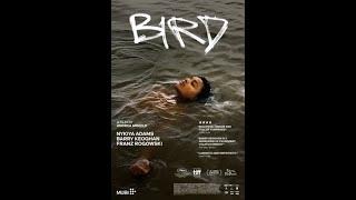 Movie Review #1180: Bird (2024)