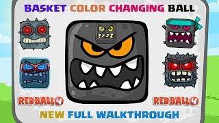 RED BALL 4 - COLOR Changing Basket Ball New Full Game Walkthrough (All Levels).