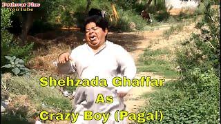 Pothwari Drama 2017-Shazada Ghaffar as a Pagal(Crazy Boy)