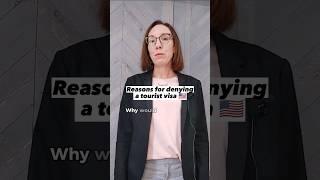 TOP REASON WHY YOU ARE DENIED A US TOURIST VISA | B1/B2 TOURIST VISA TIPS