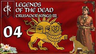 Let's Play Crusader Kings 3 III Legends of the Dead | Persia Kesranid Dynasty CK3 Gameplay Episode 4