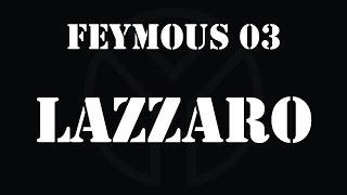 FEY'SCONTROL FEYMOUS 03 - LAZZARO (SERBIA)