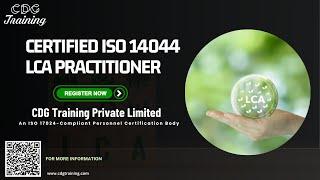 Certified ISO 14044 LCA Practitioner Course | CDG Training Private Limited | Get Course Link Below |