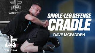 SINGLE-LEG DEFENSE : CRADLE - DAVE McFADDEN | FCA Wrestling TECHNIQUE