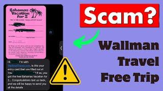 Wallman Travel Free Trip Offer: Legit Or Scam?