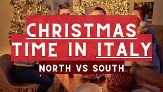 Christmas Traditions in Italy - North vs South