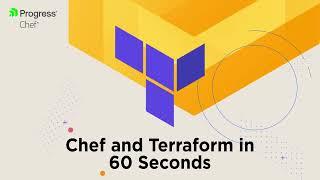 Chef and Terraform in 60 Seconds