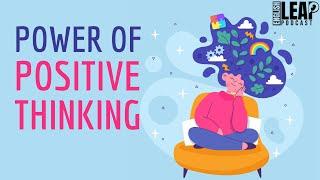 English Podcast for Learning English | Power of Positive Thinking | English Leap Podcast