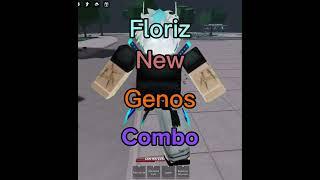 Floriz New Genos Combo + Floriz Tech || The Strongest Battlegrounds