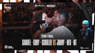 (JOGOU NA CARA ) JHONY MC, NEO E MT X XAMUEL, SCHULER E KROY - SEMI FINAL - #BDC500K