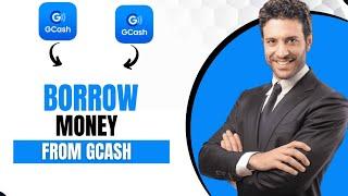 How To Borrow Money From Gcash App (Gcash App Loans) 2024