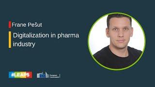 LEAP 2020 | Frane Pešut:  Digitalization in pharma industry