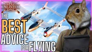 I TOOK THE BEST ADVICE FOR FLYING! (Enlisted Gameplay)