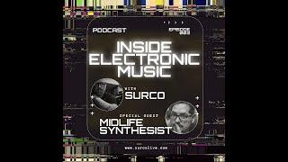 Inside Electronic Music: 003 The Midlife Synthesist- Balancing Life, Music, and Gear