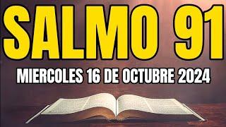 SALMO 91 la ORACIÓN más PODEROSA