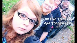 The Five Things We Are Thankful For