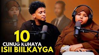 DHIB KUGU GUURSADAY 10 CUNUG KUDHALAY 5 NAAG IGA DABA KENTAY BIIL ISII