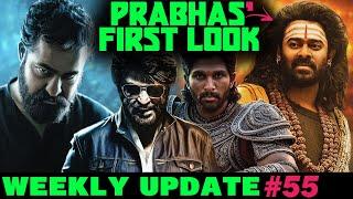 Weekly Update #55 - Prabhas' Look Unveiled| Coolie Filming Nears Completion| SSMB 29 Crazy Update